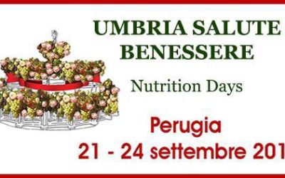 A Perugia per la VII edizione di “Umbria Salute e Benessere – Nutrition Days”