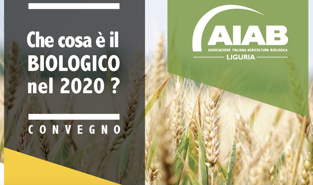 Cos’è il biologico nel 2020? Convegno a Genova per i 20 anni di AIAB Liguria