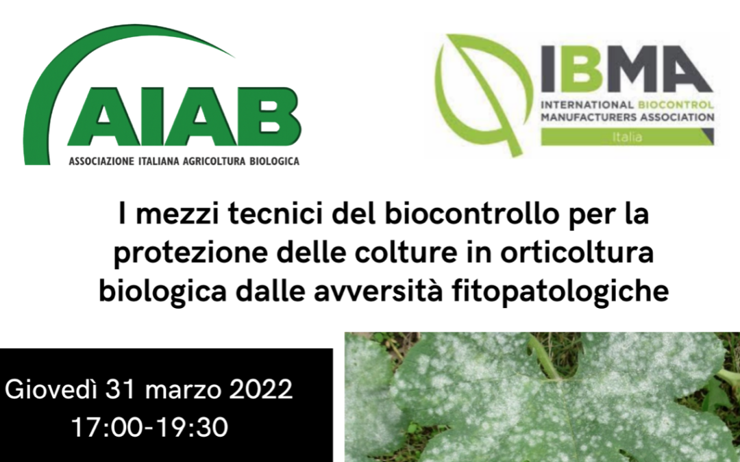Webinar gratuito: i mezzi tecnici del biocontrollo per le avversità fitopatologiche, 31 marzo