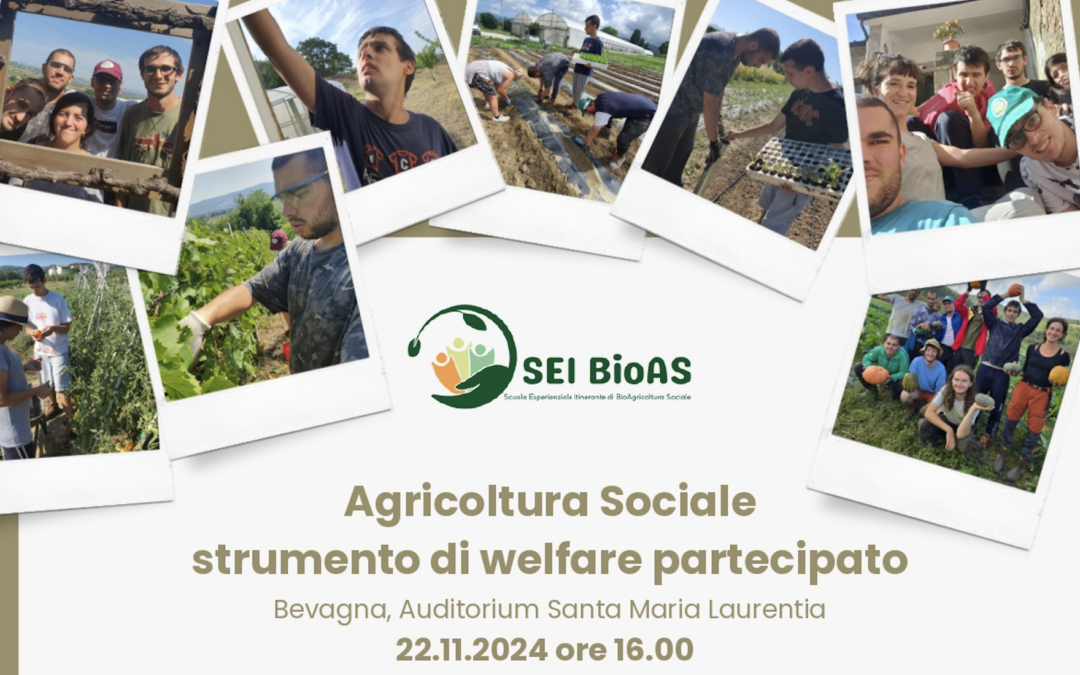 Sei BioAS, l’agricoltura sociale in Umbria si racconta